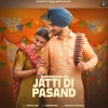 Jatti Di Pasand - Deep Bajwa