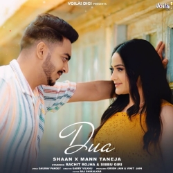 Dua - Shaan, Mann Taneja Mp3 Song