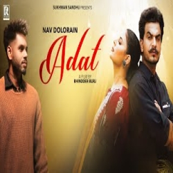 Adat - Nav Dolorain Mp3 Song