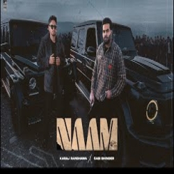 Naam - Karaj Randhawa, Sabi Bhinder Mp3 Song