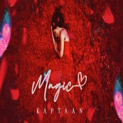 Magic - Kaptaan Mp3 Song