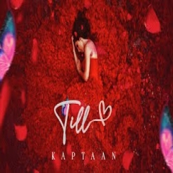 Till - Kaptaan Mp3 Song