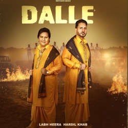 Dalle - Labh Heera, Hardil Khab Mp3 Song