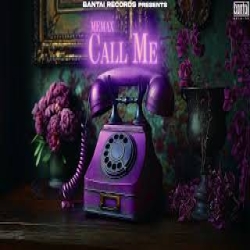 Call Me - Memax Mp3 Song
