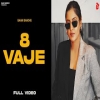 8 Vaje - Baani Sandhu, DJ flow
