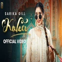 Koka - Sarika Gill, Raana Mp3 Song