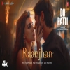 Raanjhan - Parampara Tandon