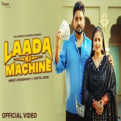Laada Ki Machine - Raj Mawar, Manisha Sharma Mp3 Song