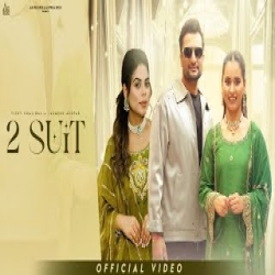 2 Suit - Vicky Dhaliwal, Jasmeen Akhtar Mp3 Song