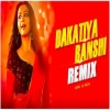 Dakatiya Banshi (Remix)