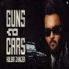 Guns n Cars - Kulbir Jhinjer
