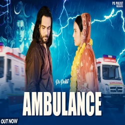 Ambulance - PS Polist Mp3 Song