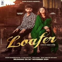 Loafer - Maninder Buttar Mp3 Song
