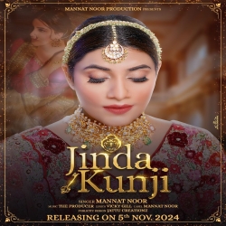 Jinda Kunji - Mannat Noor Mp3 Song