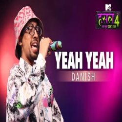 Yeah Yeah - Danish Mp3 Song