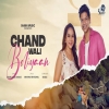 Chand Wali Boliyaan - Shaan, Bela Shende