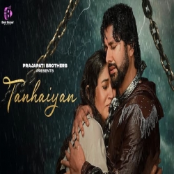 Tanhaiyan - Shivendra Murmu Mp3 Song