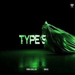 TYPE SHII - Prem Dhillon Mp3 Song