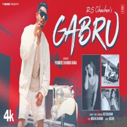 Gabru - RS Chauhan Mp3 Song