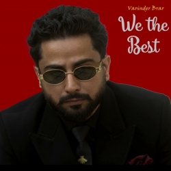 We the Best - Varinder Brar Mp3 Song