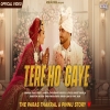 Tere Ho Gaye - Saaj Bhatt, Namita Choudhary