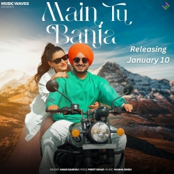 Main Tu Banja - Amar Sandhu Mp3 Song