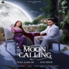 Moon Calling - Gur Sidhu, Neha Kakkar