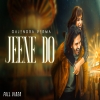 Jeene Do - Gajendra Verma