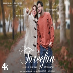 Tareefan - Jubin Nautiyal, Purav Jha, Niti Taylor Mp3 Song