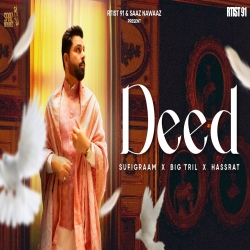 Deed - Sufigraam, Big Tril, Hassrat Mp3 Song