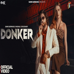 Donker - Masoom Sharma, Shiva Choudhary Mp3 Song