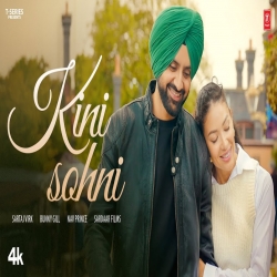 Kini Sohni - Sartaj Virk Mp3 Song