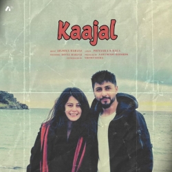 Kaajal - Arjuna Harjai Mp3 Song