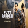 Putt Pardesi - R Nait