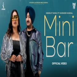 Mini Bar - Inderjit Nikku, Gurheer Hundal Mp3 Song