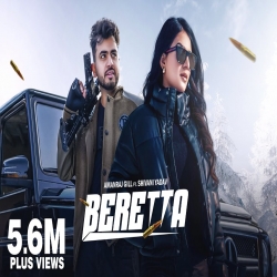 Beretta - Amanraj Gill, Jaya Rohilla Mp3 Song