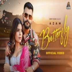 Buterfly - Azam Mp3 Song