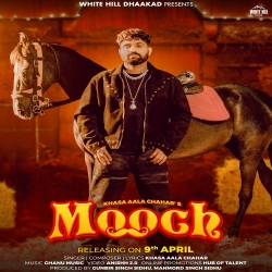 Mooch - Khasa Aala Chahar Mp3 Song