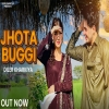 Jhota Buggi - Diler Kharkiya, AK Jatti