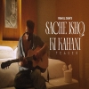 Sacche Ishq Ki Kahani - Rahul Jain