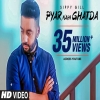 Pyar Nahi Ghatda - Sippy Gill Ft Hritiqa Chheber