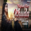 Mujhko Mere Khuda - Renuka Panwar