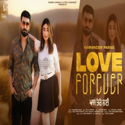 Love Forever - Parminder Paras Mp3 Song
