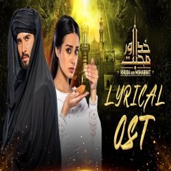 Khuda Aur Mohabbat - Rahat Fateh Ali Khan, Nish Asher Mp3 Song