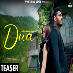 Dua - Krishna Sharma Mp3 Song