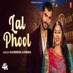 Lal Phool - Gajendra Ajmera Mp3 Song