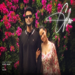 Glow - Romey Maan Ft. Param Grewal Mp3 Song