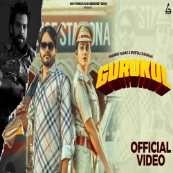 Gurukul - Masoom Sharma, Swara Verma Mp3 Song