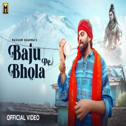 Baju Pe Bhola - Masoom Sharma Mp3 Song