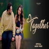 Together - Pavvy Virk, Ft. Akshita Sharma